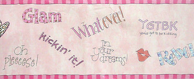 Sassy Girl! Sayings Wallpaper Border - SB10265B
