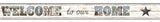 York Welcome To Our Home (Off White) Wallpaper Border - AC4420BD