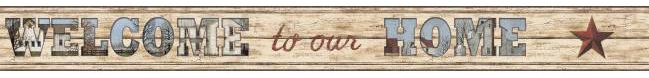 York Welcome To Our Home (Brown) Wallpaper Border - AC4421BD