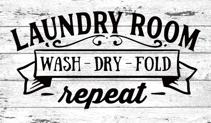 "Laundry Room wash dry fold repeat." Wall Sticker Vinyl Sticker