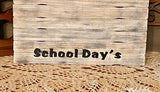 School Days Wooden Photo Holder
