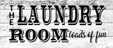 "The Laundry Loads of fun" Wall Sticker Vinyl Sticker