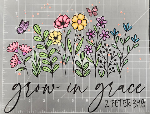 "GROW IN GRACE 2 PETER 3:18" DTF TRANSFER