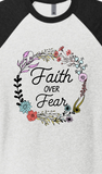 "FAITH OVER FEAR" UNISEX TRIBLEND 3/4 SLEEVE RAGLAN TEE SHIRT