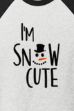 "I'M SNOW CUTE" UNISEX TRIBLEND 3/4-SLEEVE RAGLAN TEE SHIRT