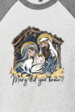 CHRISTMAS "MARY DID YOU KNOW?" #1 UNISEX TRIBLEND 3/4-SLEEVE RAGLAN TEE SHIRT