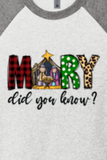 CHRISTMAS "MARY DID YOU KNOW?" #2 UNISEX TRIBLEND 3/4-SLEEVE RAGLAN TEE SHIRT