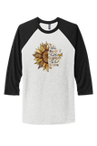 "WHEN YOU CANT FIND THE SUNSHINE BE THE SUNSHINE" UNISEX TRIBLEND 3/4 SLEEVE RAGLAN TEE SHIRT