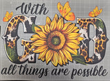 "WITH GOD ALL THINGS ARE POSSIBLE" 3D DTF TRANSFER SHEET