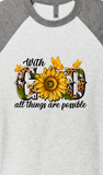 "WITH GOD ALL THINGS ARE POSSIBLE" 3D UNISEX TRIBLEND 3/4 SLEEVE RAGLAN TEE SHIRT
