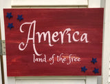 "America land of the free" w/Stars on Red Distressed Wooden Sign - 41218