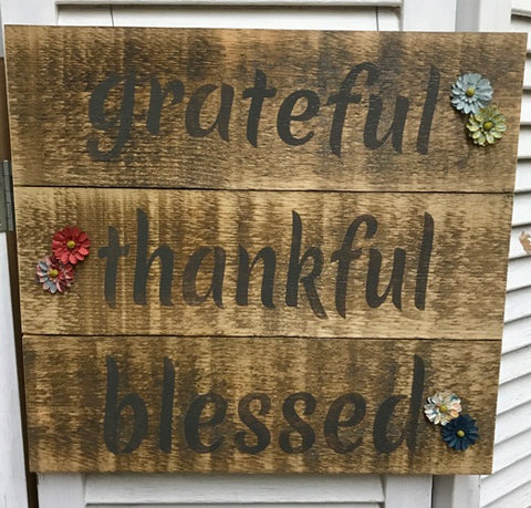 "grateful, thankful, blessed" Brown/Grey Distressed Wooden Sign - 5418
