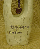 "Keep Hope in your heart"  Resin Figurine
