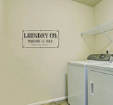 "Laundry Co. Wash, Dry, and fold. Open 24 hours Since 1977" Wall Sticker Vinyl Sticker