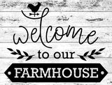 "WELCOME TO OUR FARMHOUSE" Wall Sticker Vinyl Sticker